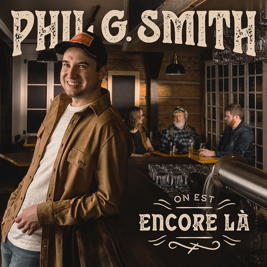 On est encore là - PHIL G. SMITH