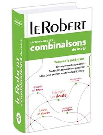 Dictionnaire des combinaisons de mots N. éd. - COLLECTIF
