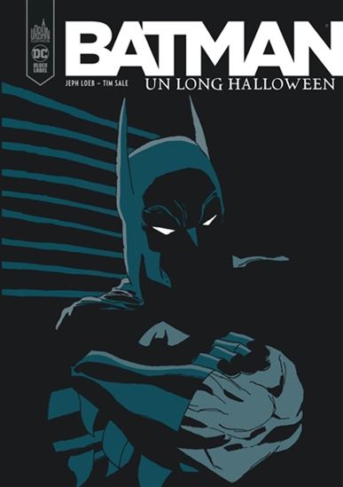 Un long Halloween N. éd. - JEPH LOEB - TIM SALE