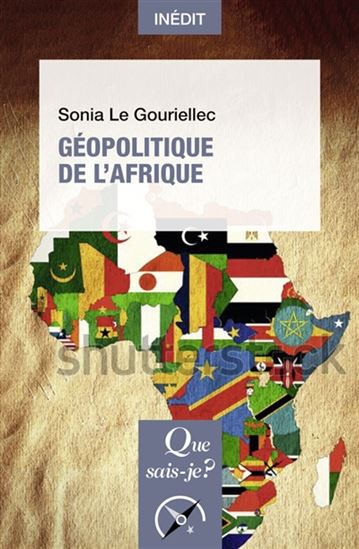 Géopolitique de l'Afrique - SONIA LE GOURIELLEC