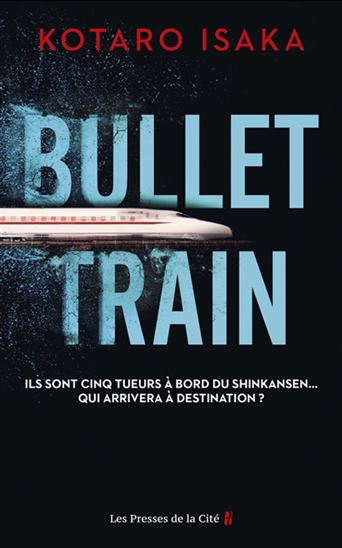 Bullet train - KÔTARÔ ISAKA