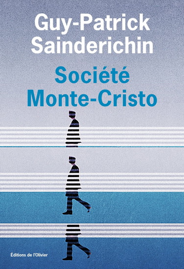 Société Monte-Cristo - GUY-PATRICK SAINDERICHIN