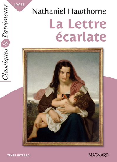 La Lettre écarlate : texte intégral - NATHANIEL HAWTHORNE