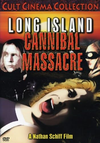 Long Island Cannibal Massacre - NATHAN SCHIFF