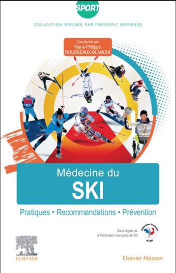 Médecine du ski : pratiques, recommandations, prévention - COLLECTIF