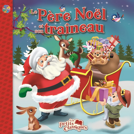 Le Père Noël et son traîneau N. éd. - COLLECTIF