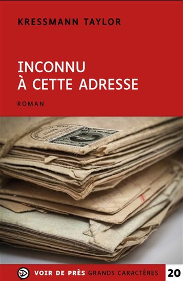 Inconnu à cette adresse - KATHRINE KRESSMANN TAYLOR
