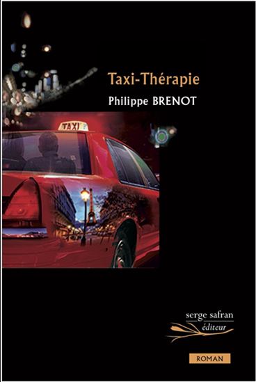 Taxi-thérapie - PHILIPPE BRENOT