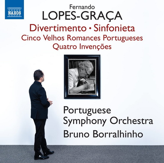 Lopes-Graca: Divertimento: Sinfonieta: Cinco Velhos Romances Portugueses: Quatro Invencões - FERNANDO LOPES-GRACA