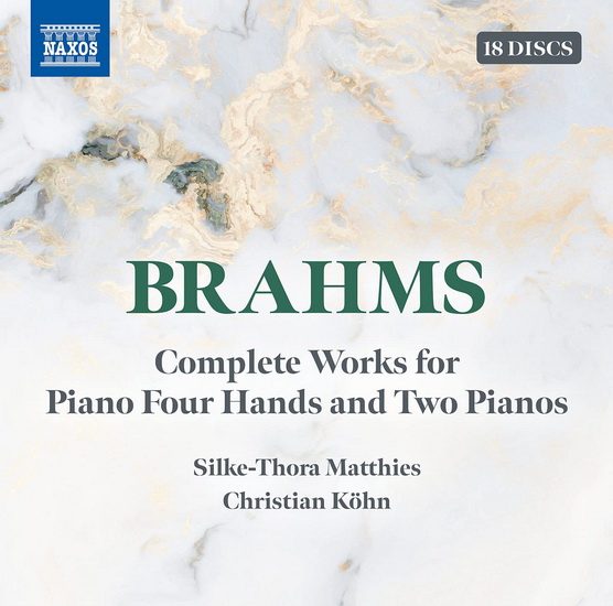 Brahms: Complete Works for Piano Four-Hands & Two Pianos (18CD) - JOHANNES BRAHMS