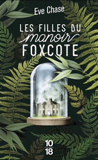 Les Filles du manoir Foxcote - EVE CHASE