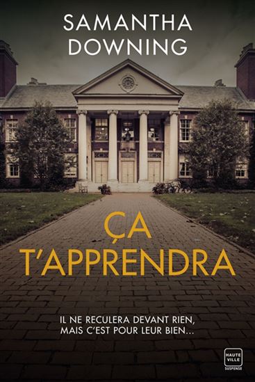 Ca t'apprendra - SAMANTHA DOWNING