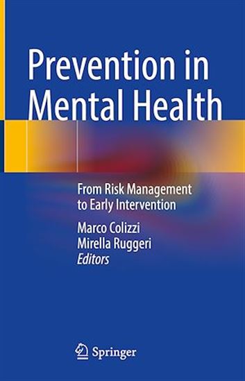 Prevention in Mental Health - MARCO COLIZZI - MIRELLA RUGGERI
