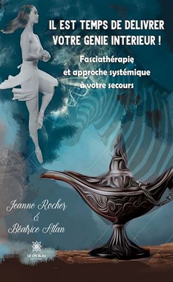 Il est temps de délivrer votre génie intérieur ! - BÉATRICE ATLAN