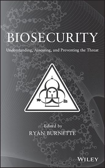 Biosecurity - RYAN BURNETTE