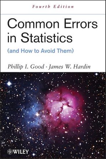 Common Errors in Statistics (and How to Avoid Them) - PHILLIP I. GOOD - JAMES W. HARDIN