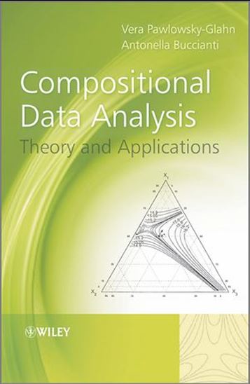 Compositional Data Analysis - ANTONELLA BUCCIANTI - PAWLOWSKY-GLAHN