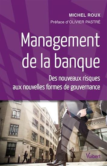 Management bancaire - MICHEL ROUX