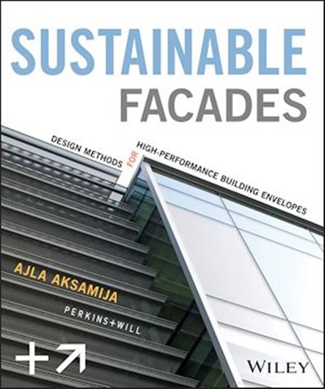 Sustainable Facades - AJLA AKSAMIJA