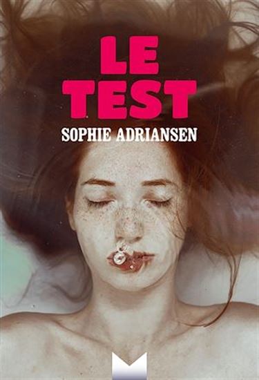 Le Test - SOPHIE ADRIANSEN