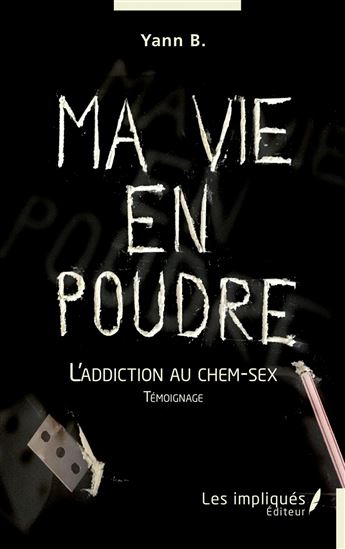 Ma vie en poudre - YANN B