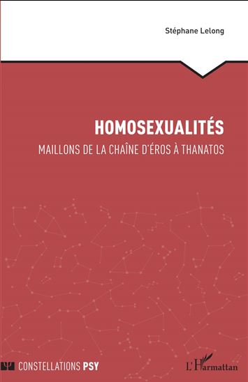 Homosexualités - STÉPHANE LELONG