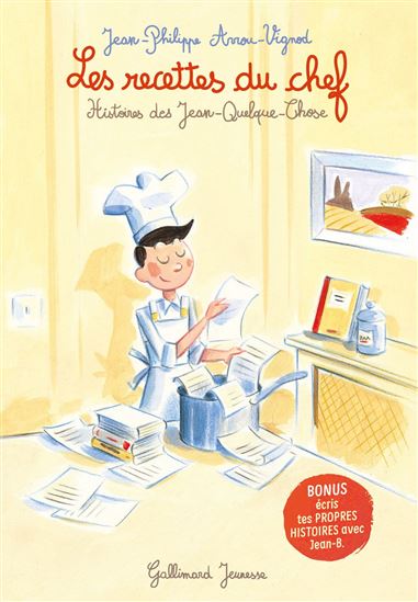 Les Recettes du chef - JEAN-PHILIPPE ARROU-VIGNOD