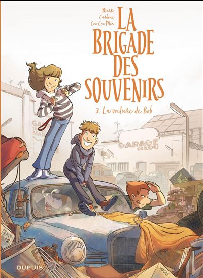 La brigade des souvenirs - Tome 3 - La voiture de Bob - CARBONE & AL
