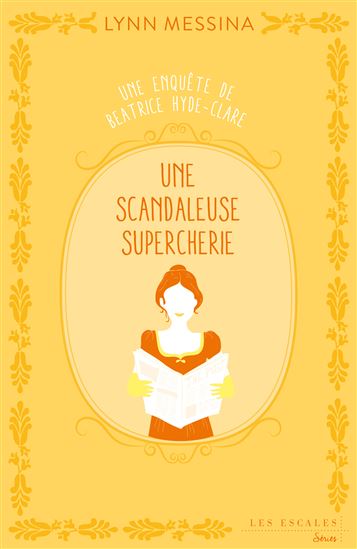 Une scandaleuse supercherie - LYNN MESSINA