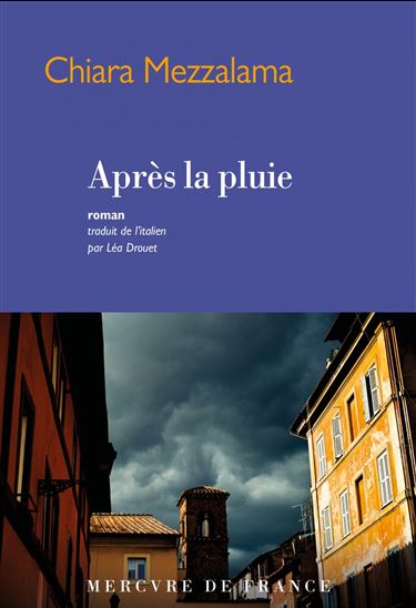 Après la pluie - CHIARA MEZZALAMA