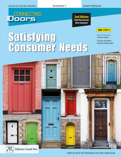 Connecting Doors: Satisfying Consumer Needs: ANG-1101-4: English as a Second Language, Secondary 1: Student Workbook 2nd ed. - CHARLES GIBBS & AL