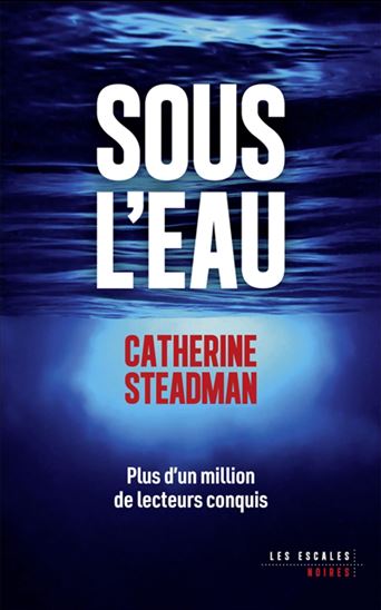 Sous l'eau - CATHERINE STEADMAN