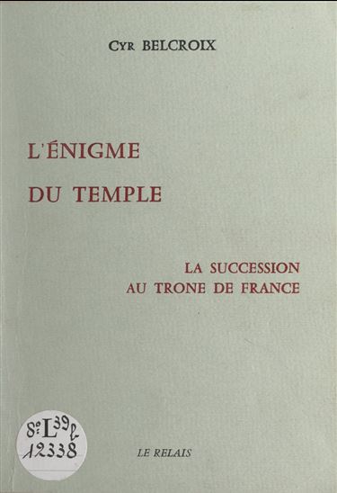 L'énigme du temple - CYR BELCROIX