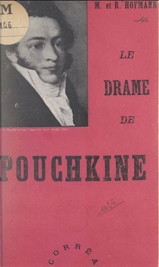 Le drame de Pouchkine - MODESTE HOFMANN - ROSTISLAV HOFMANN