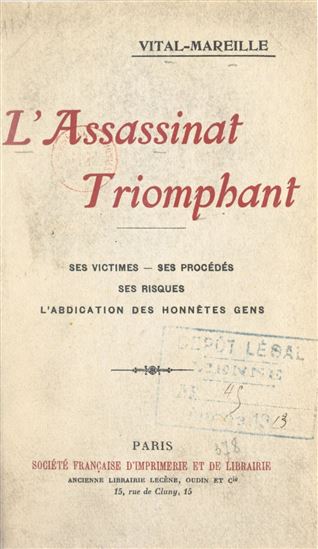L'assassinat triomphant - VITAL-MAREILLE