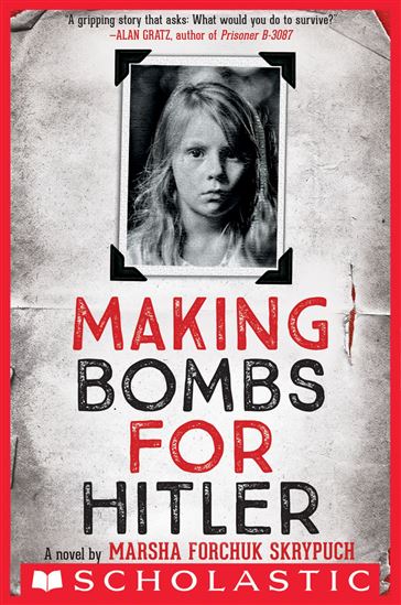 Making Bombs for Hitler - MARSHA FORCHUK SKRYPUCH