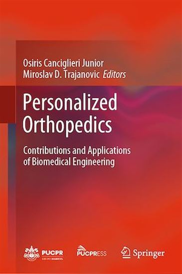 Personalized Orthopedics - OSIRIS CANCIGLIERI JUNIOR - TRAJANOVIC