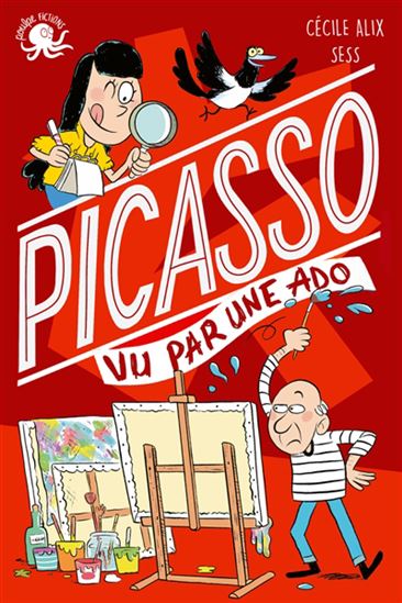 Picasso vu par une ado - CÉCILE ALIX