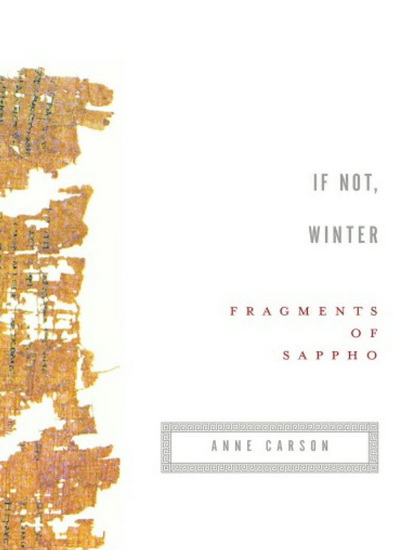 If Not, Winter: Fragments of Sappho - SAPPHO