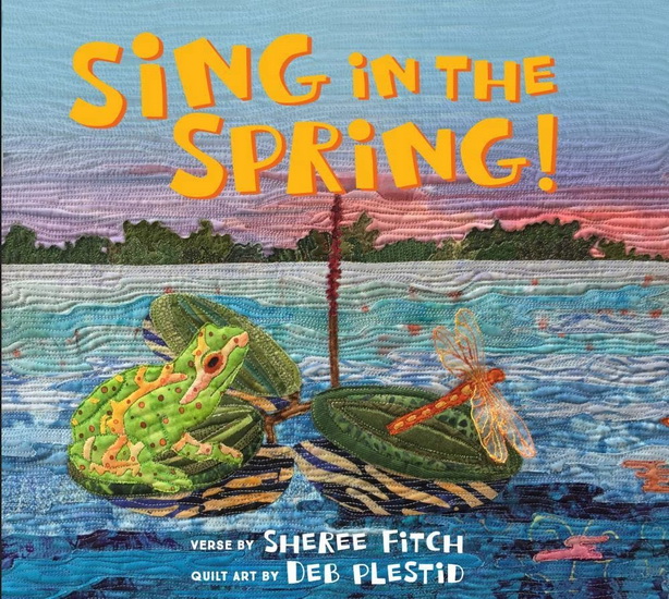 Sing in the Spring! - SHEREE FITCH - DEB PLESTID