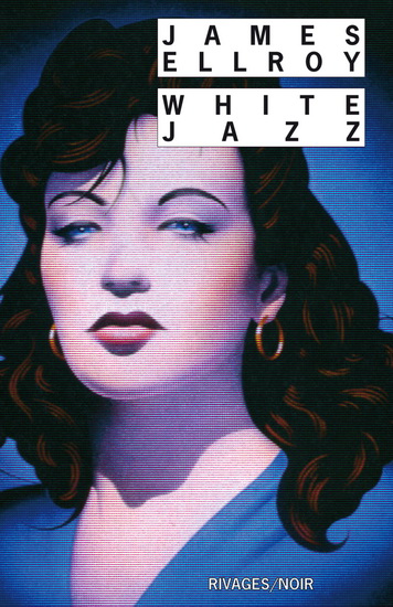 White jazz - JAMES ELLROY