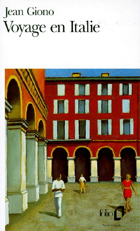Voyage en Italie - JEAN GIONO