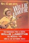 Mes 45 ans avec Willie Lamothe - JEANNETTE LAMOTHE