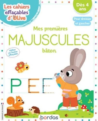 Mes premières majuscules bâton : pour droitier et gaucher : dès 4 ans - VANESSA VAUTIER