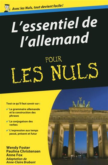 L&#39;Essentiel de l&#39;allemand pour les nuls 2e éd. - WENDY FOSTER & AL