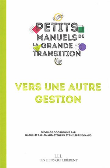 Vers une autre gestion - NATHALIE LALLEMAND-STEMPAK - P EYNAUD