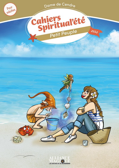 Petit peuple : 2022 - LA DAME DE CENDRE