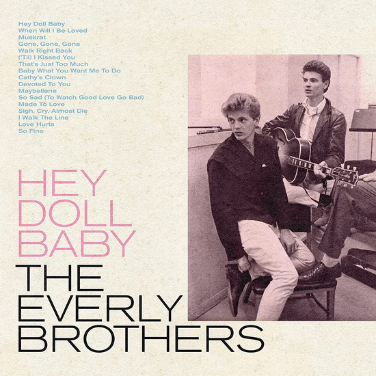 Hey Doll Baby (Vinyle - Compilation) - EVERLY BROTHERS (THE)
