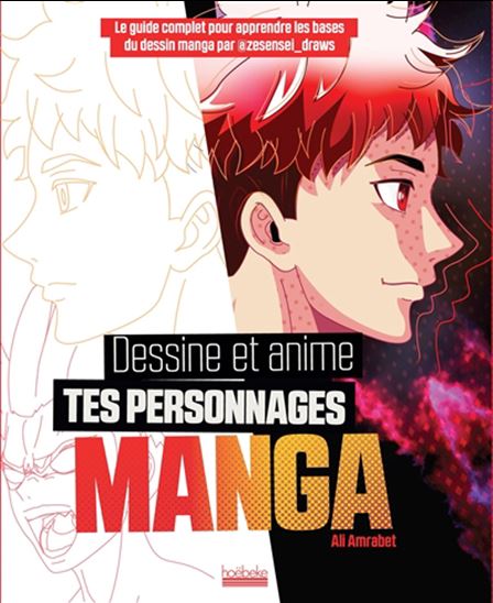 Dessine et anime tes personnages manga - ALI AMRABET