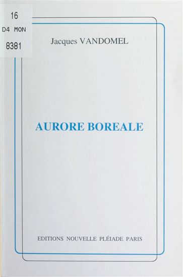 Aurore boréale - JACQUES VANDOMEL